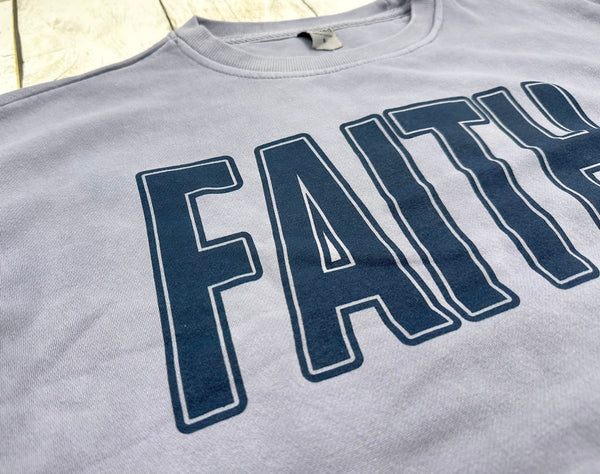 FAITH Salt Wash Sweatshirt